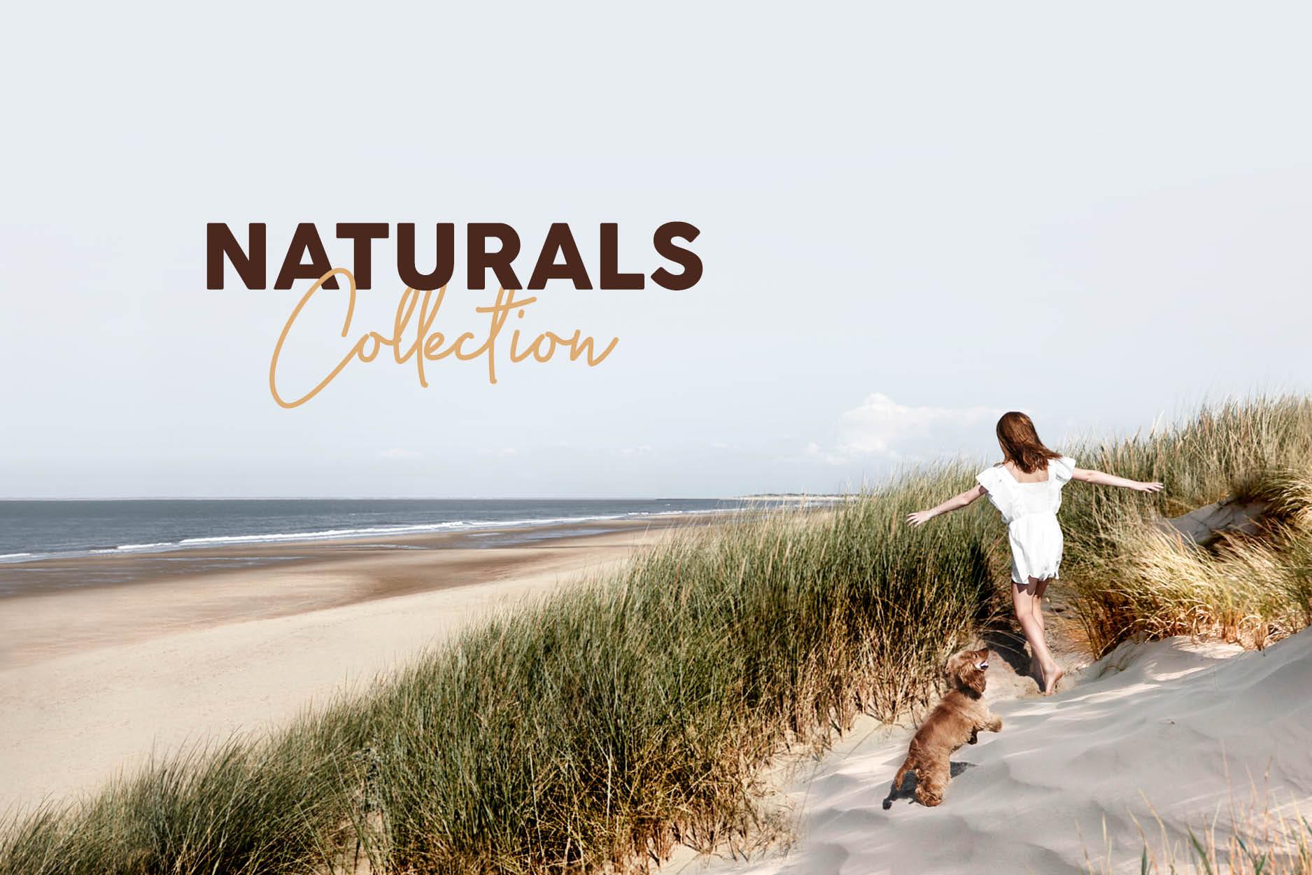 Naturals Kollektion